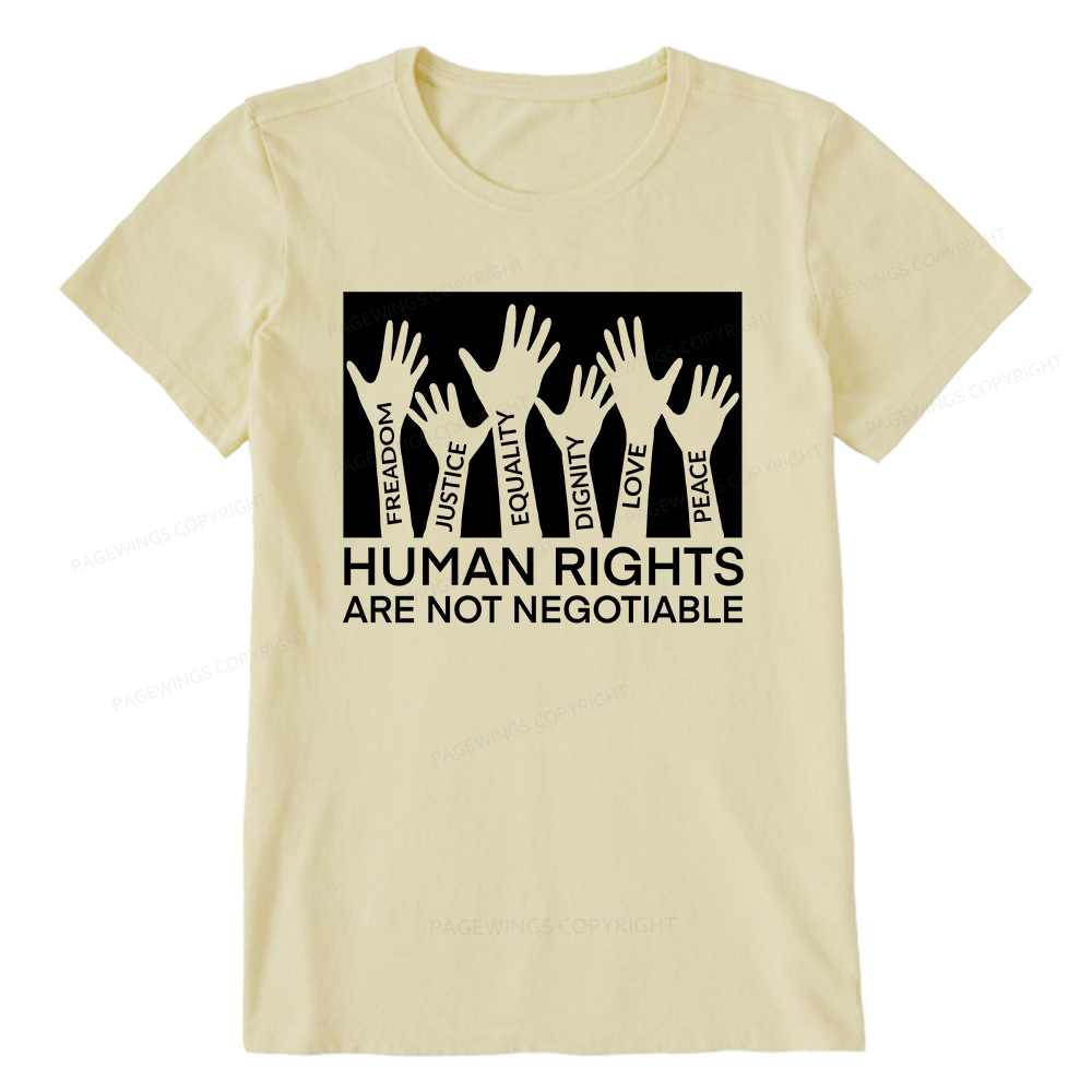 Pagewings Human Rights Are Not Negotiable Shirt Unisex Classic T-shirt
