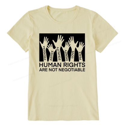 Pagewings Human Rights Are Not Negotiable Shirt Unisex Classic T-shirt