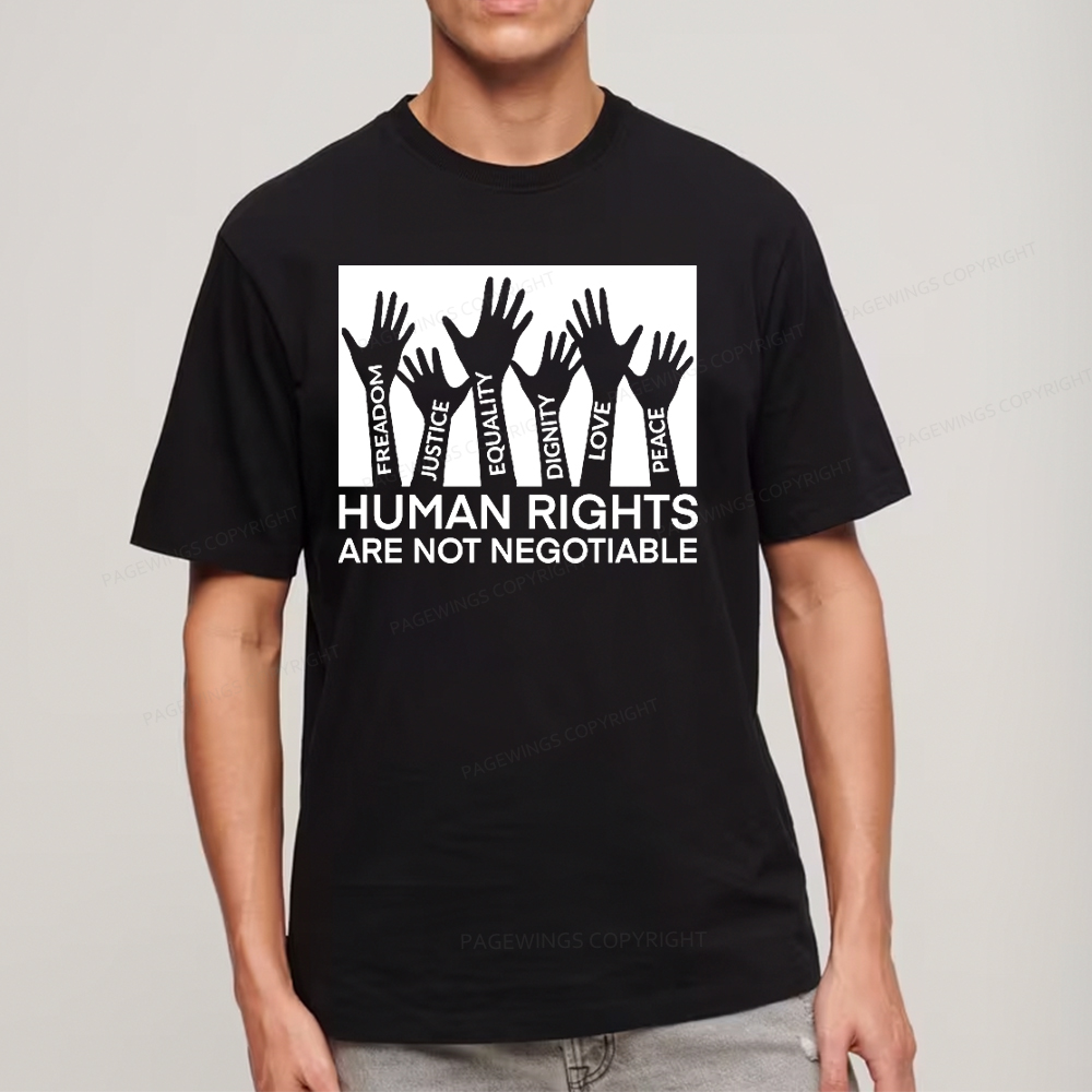 Pagewings Human Rights Are Not Negotiable Shirt Unisex Classic T-shirt