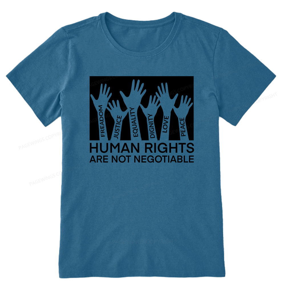 Pagewings Human Rights Are Not Negotiable Shirt Unisex Classic T-shirt