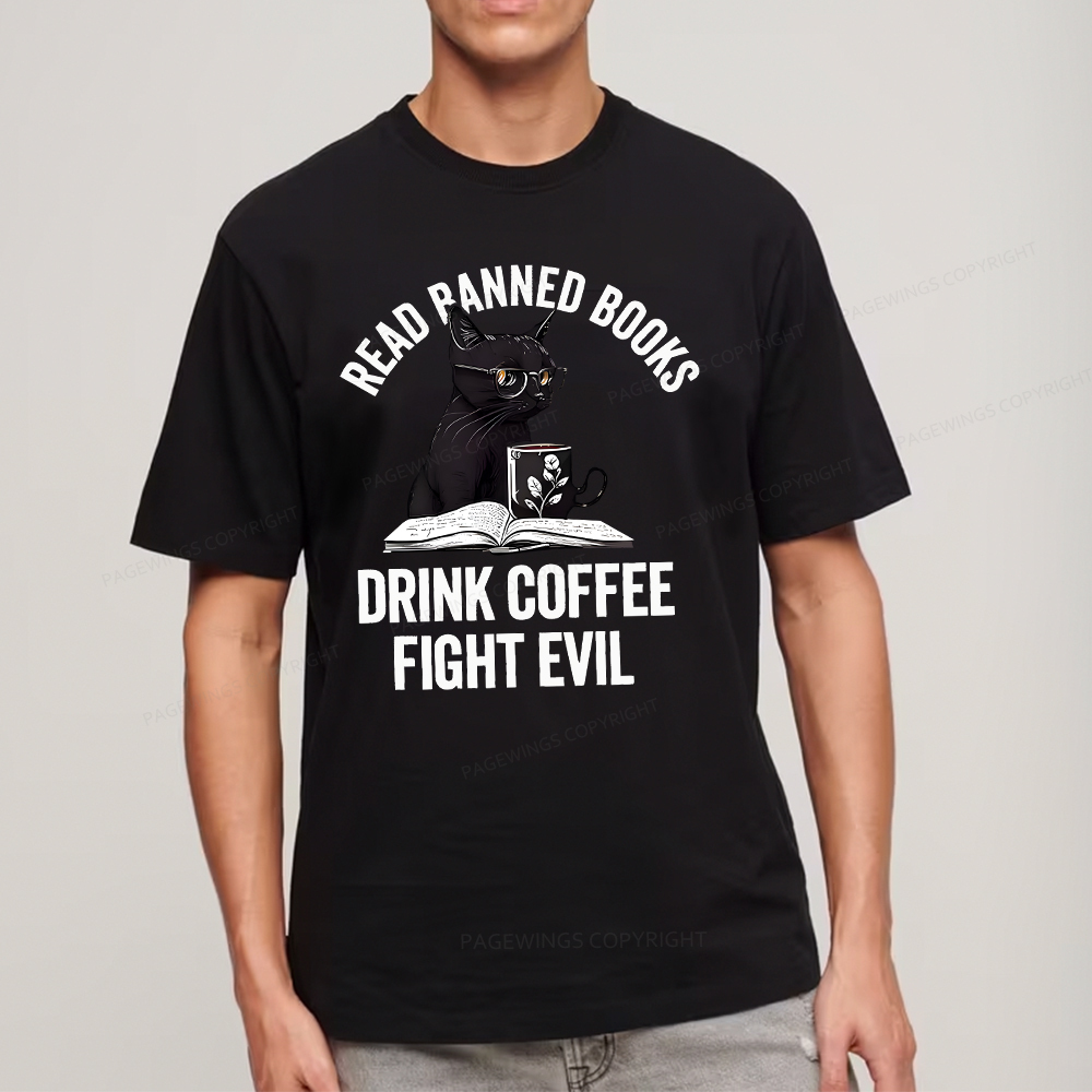 Pagewings Read Books Drink Coffee Fight Evil Shirt Unisex Classic T-shirt