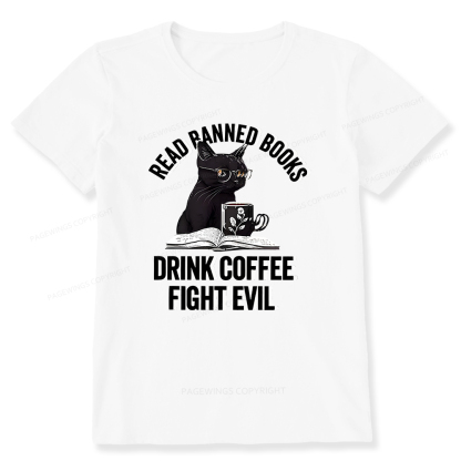 Pagewings Read Books Drink Coffee Fight Evil Shirt Unisex Classic T-shirt