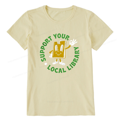 Pagewings Support Your Local Library Adult Unisex Classic T-shirt