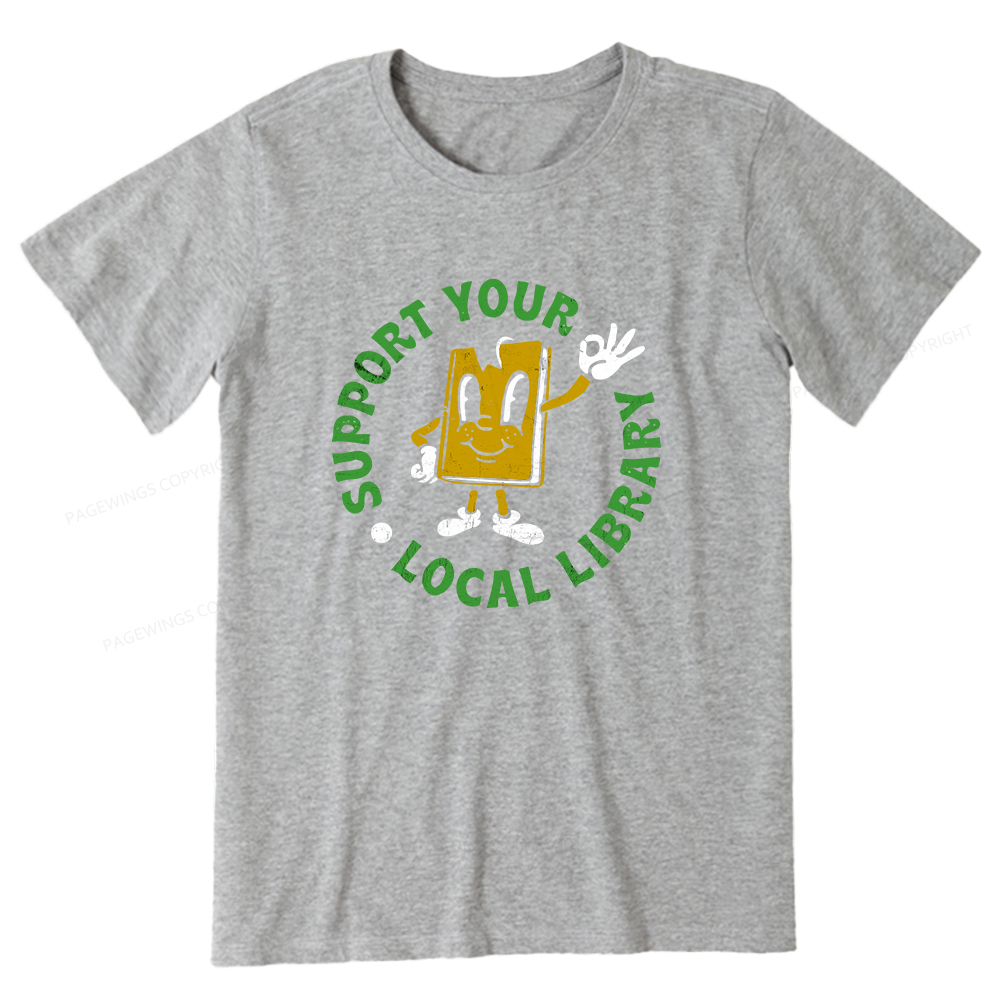 Pagewings Support Your Local Library Adult Unisex Classic T-shirt