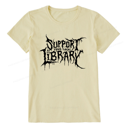 Pagewings Support Your Local Library Unisex Classic T-shirt