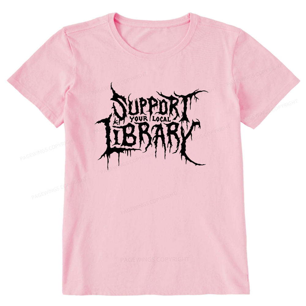 Pagewings Support Your Local Library Unisex Classic T-shirt