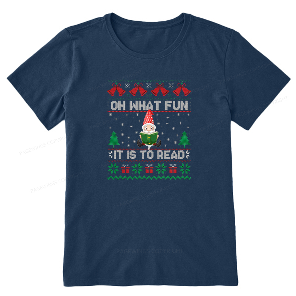 Pagewings Oh What Fun It Is To Read Unisex Classic T-shirt-Pagewings sale
