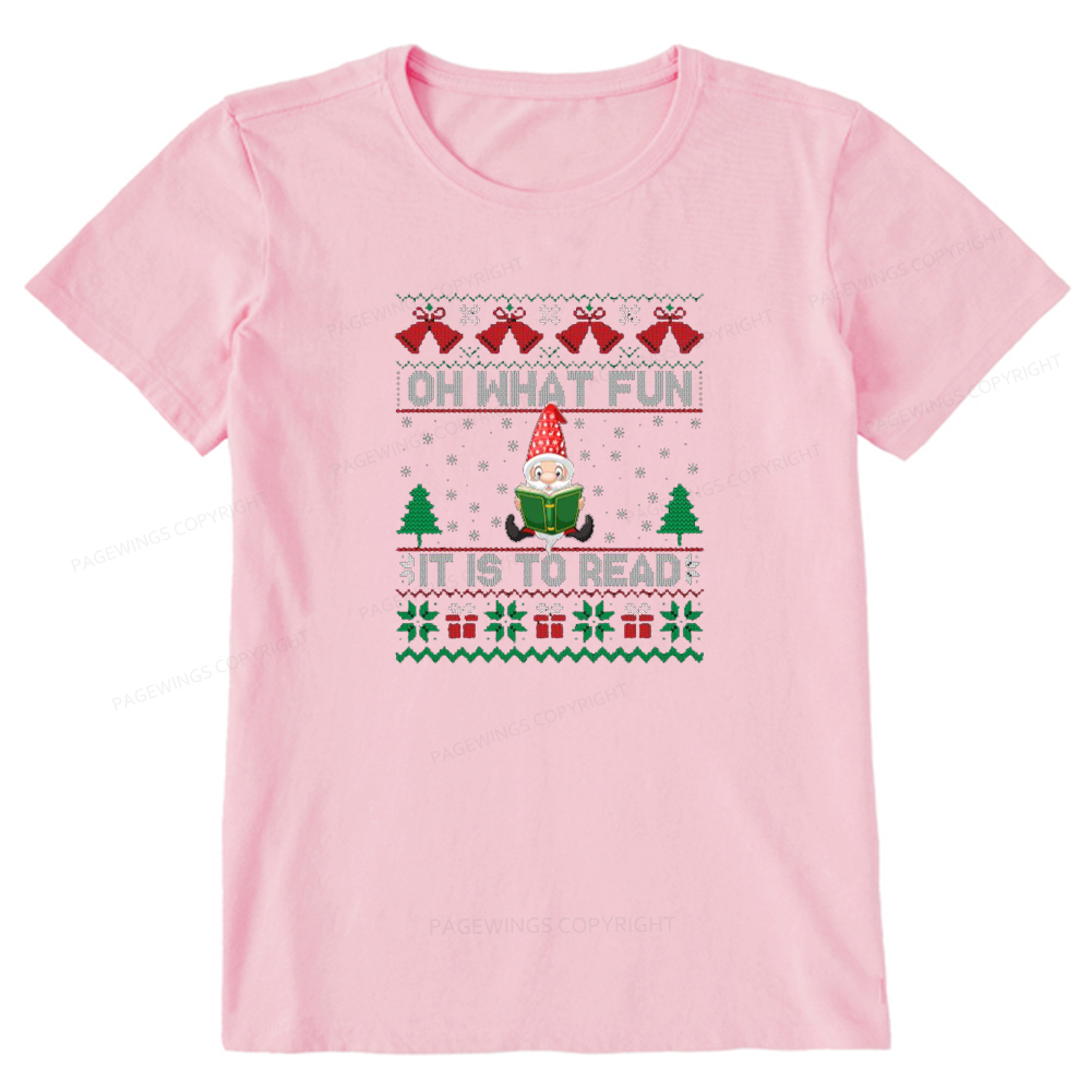 Pagewings Oh What Fun It Is To Read Unisex Classic T-shirt