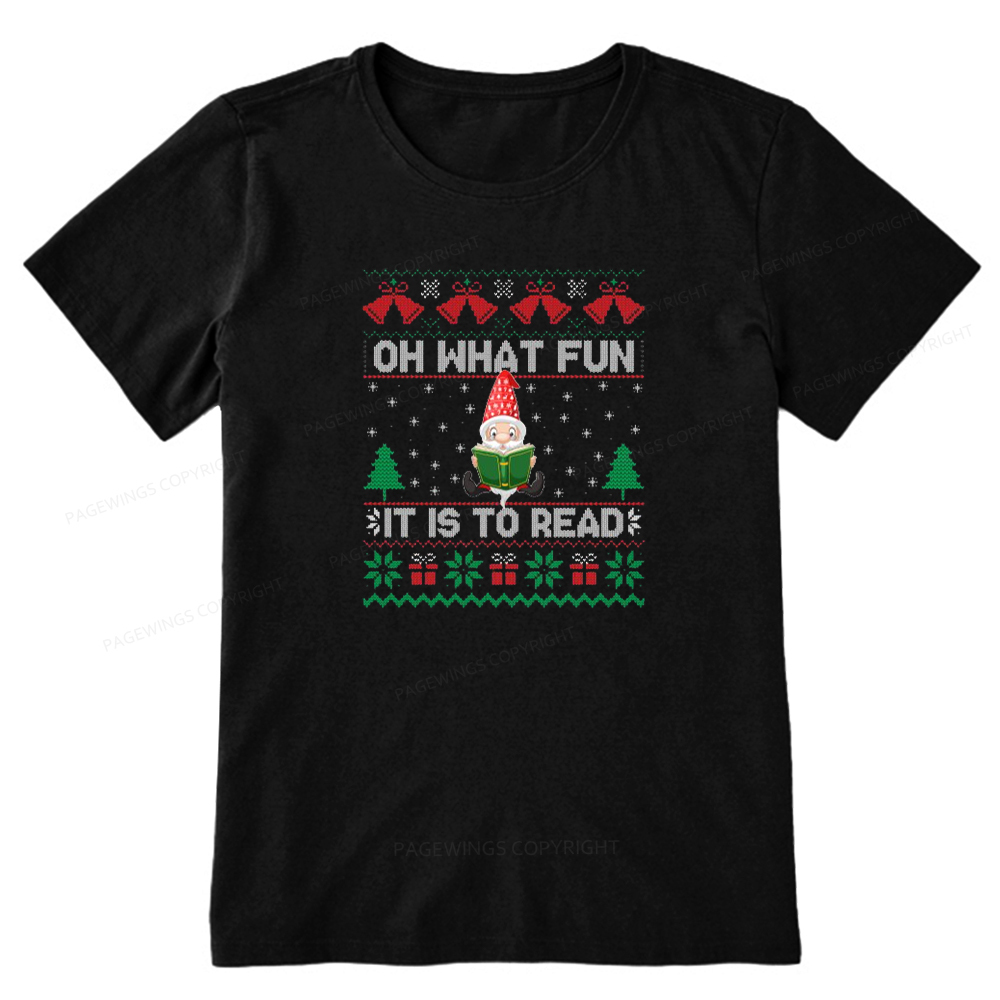 Pagewings Oh What Fun It Is To Read Unisex Classic T-shirt