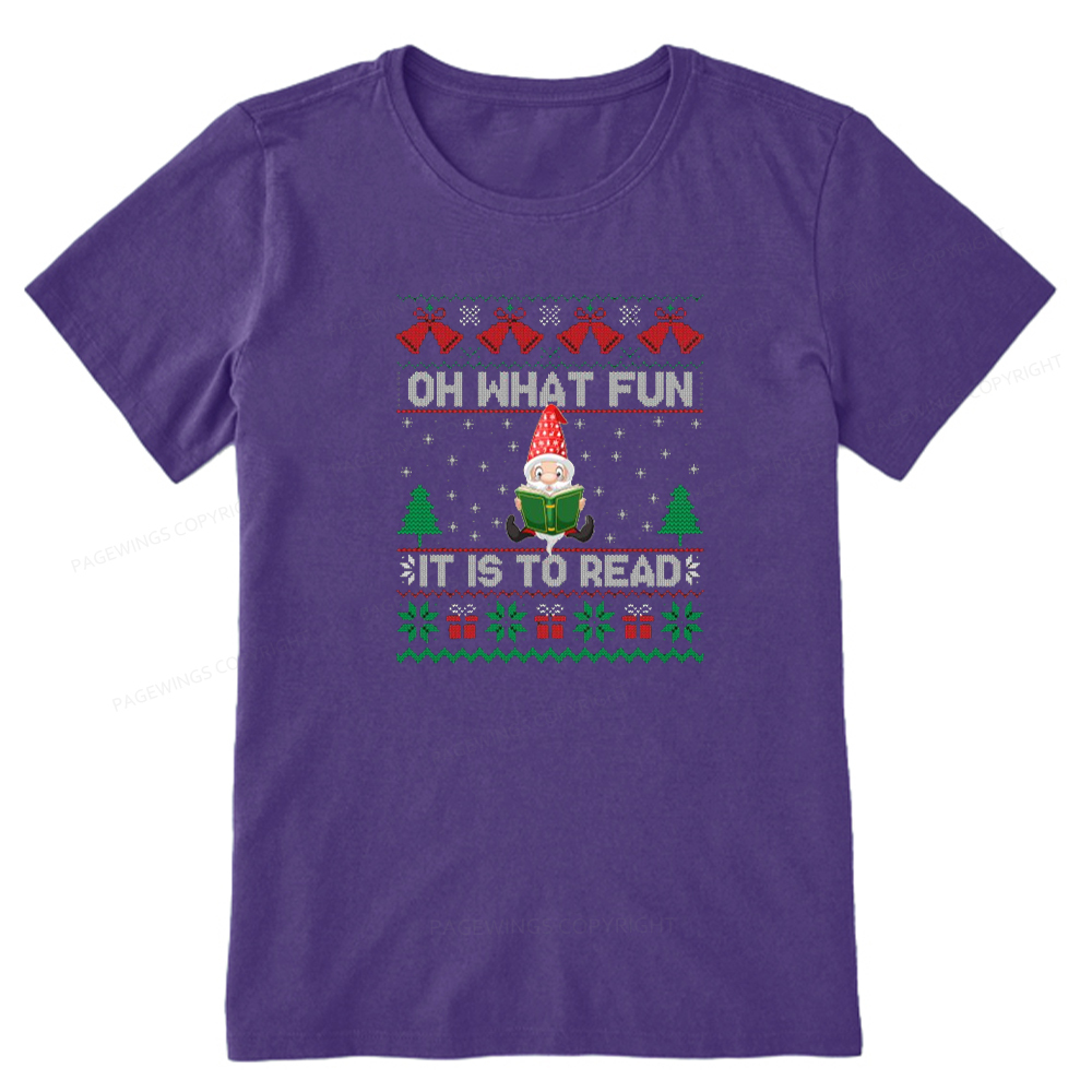 Pagewings Oh What Fun It Is To Read Unisex Classic T-shirt
