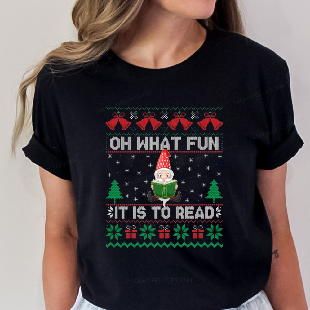 Pagewings Oh What Fun It Is To Read Unisex Classic T-shirt