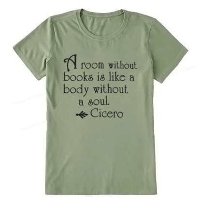 Pagewings A Room Without Books Is Like A Body Without A Soul Unisex Classic T-shirt