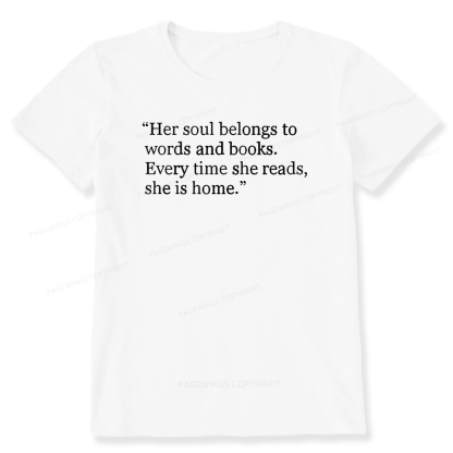 Pagewings Her Soul Belongs To Words And Books Unisex Classic T-shirt