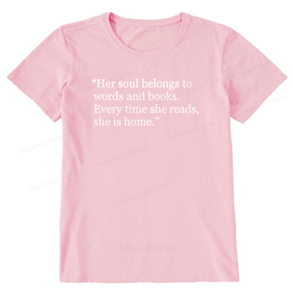 Pagewings Her Soul Belongs To Words And Books Unisex Classic T-shirt