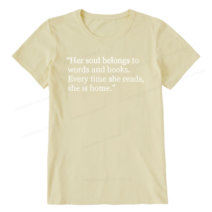 Pagewings Her Soul Belongs To Words And Books Unisex Classic T-shirt