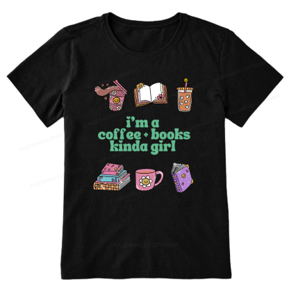 Pagewings I 'm A Coffee Books Kinda Girl Unisex Classic T-shirt