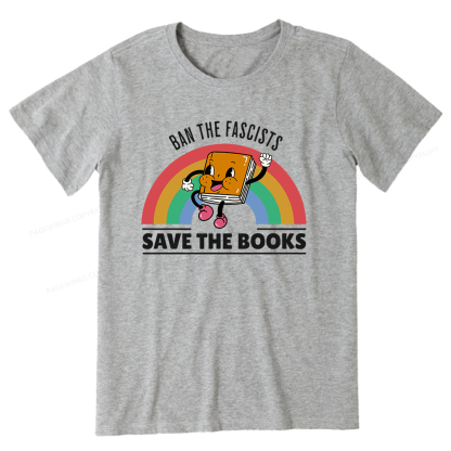 Pagewings Ban The Fascists Save The Books Shirt Unisex Classic T-shirt