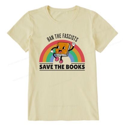 Pagewings Ban The Fascists Save The Books Shirt Unisex Classic T-shirt