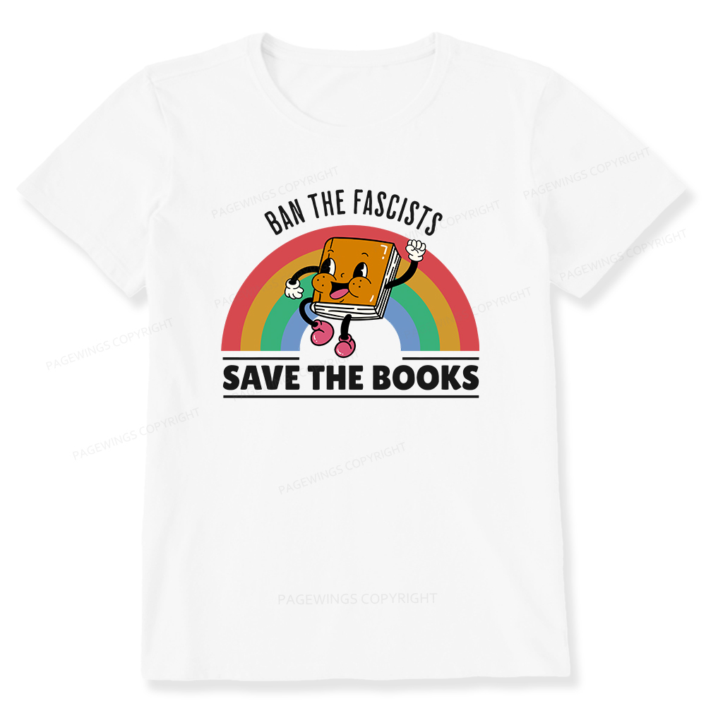 Pagewings Ban The Fascists Save The Books Shirt Unisex Classic T-shirt