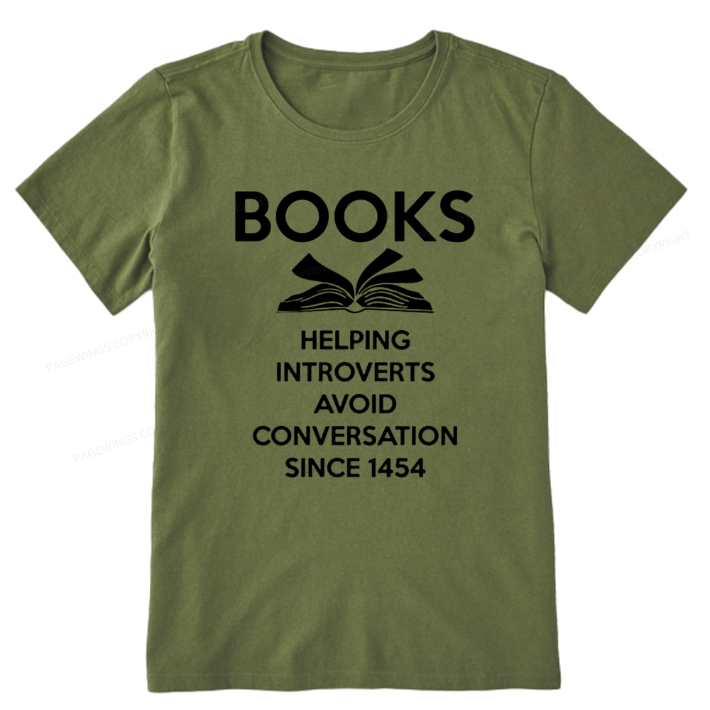 Pagewings Books Helping Introverts Avoid Conversation Since 1454 Unisex Classic T-shirt
