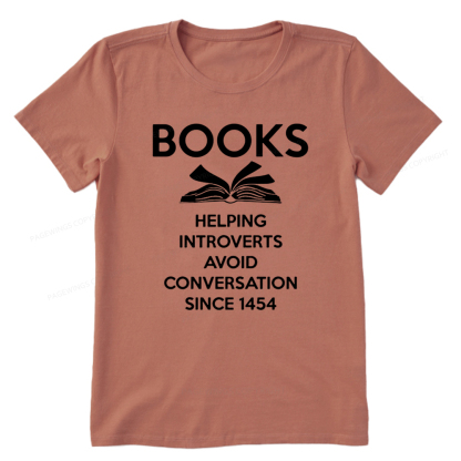 Pagewings Books Helping Introverts Avoid Conversation Since 1454 Unisex Classic T-shirt