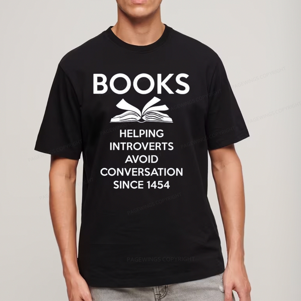 Pagewings Books Helping Introverts Avoid Conversation Since 1454 Unisex Classic T-shirt