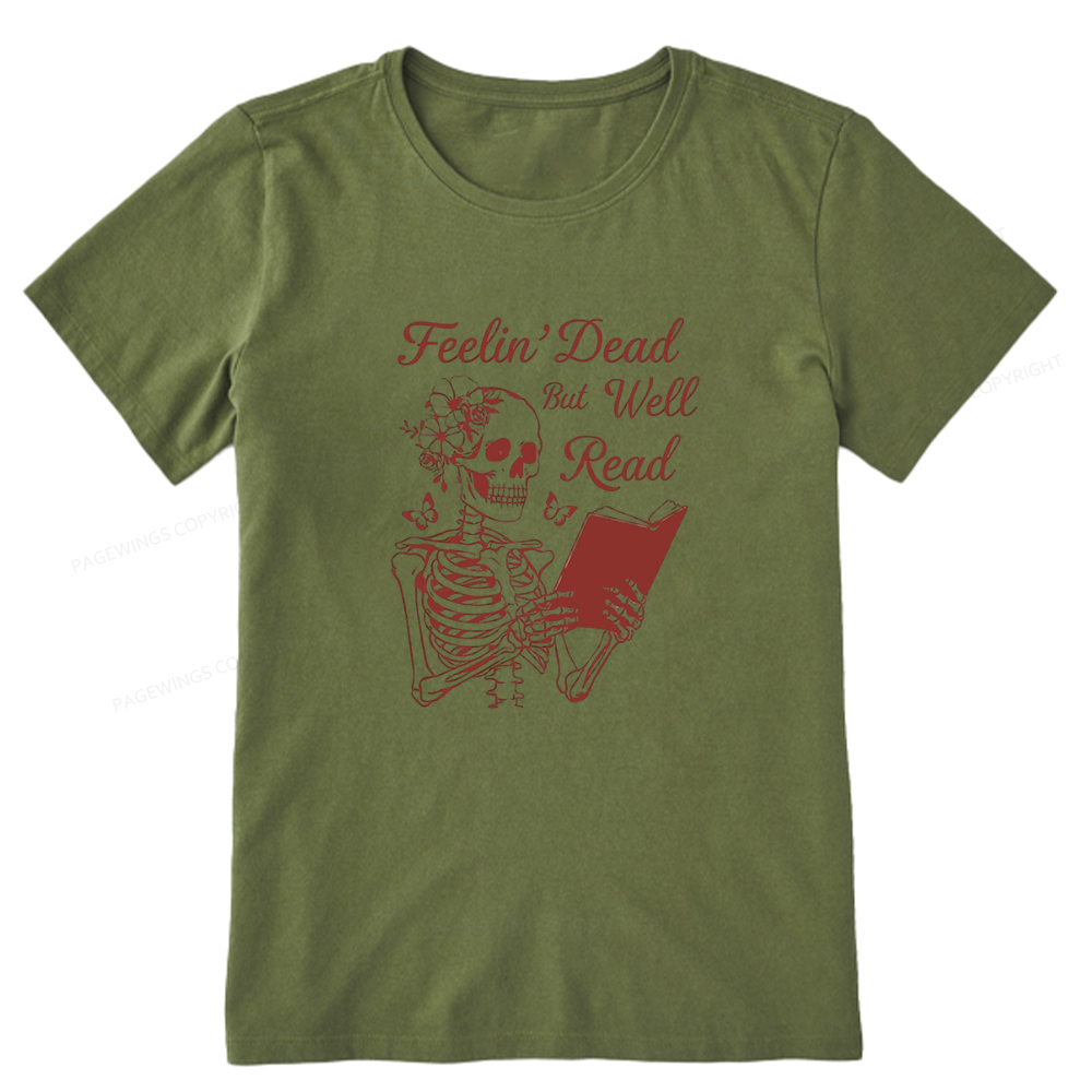 Pagewings Feelin' Dead But Well Read Unisex Classic T-shirt