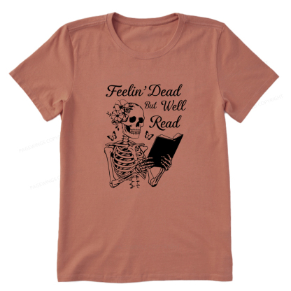 Pagewings Feelin' Dead But Well Read Unisex Classic T-shirt