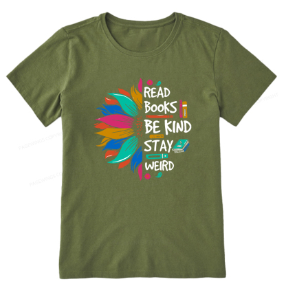 Pagewings Read Books Be Kind Stay Weird Unisex Classic T-shirt