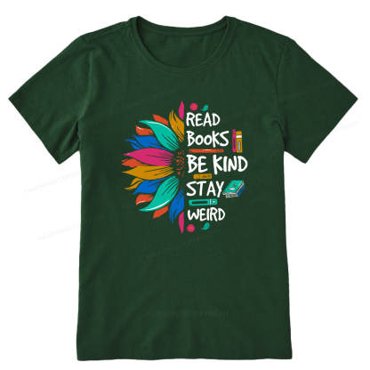 Pagewings Read Books Be Kind Stay Weird Unisex Classic T-shirt