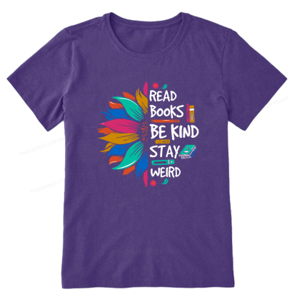 Pagewings Read Books Be Kind Stay Weird Unisex Classic T-shirt