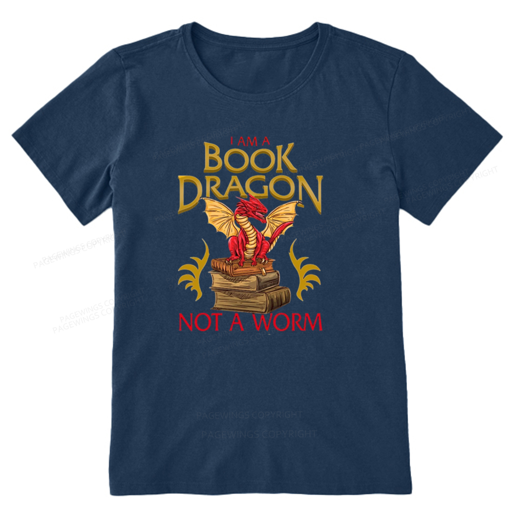 Pagewings I Am A Book Dragon Not A Worm Unisex Classic T-shirt