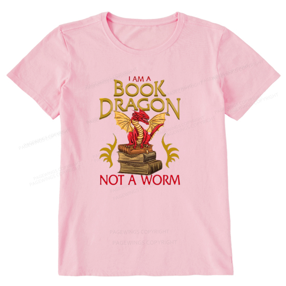 Pagewings I Am A Book Dragon Not A Worm Unisex Classic T-shirt