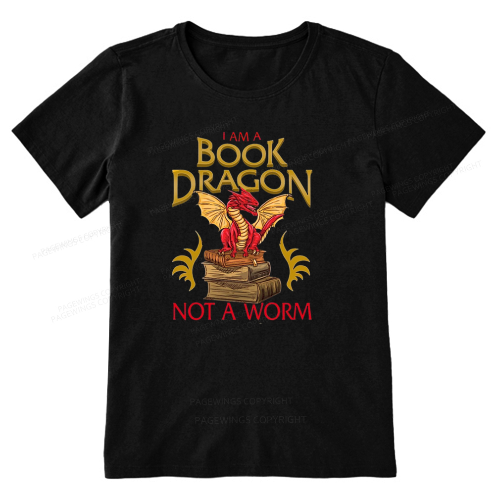Pagewings I Am A Book Dragon Not A Worm Unisex Classic T-shirt