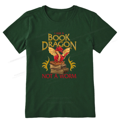 Pagewings I Am A Book Dragon Not A Worm Unisex Classic T-shirt