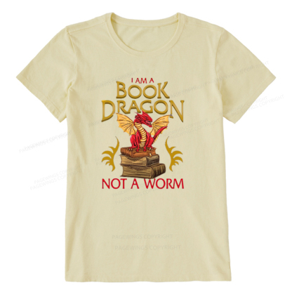 Pagewings I Am A Book Dragon Not A Worm Unisex Classic T-shirt