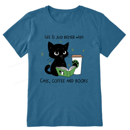 Pagewings Life Is Just Better With Cats Coffee And Books Unisex Classic T-shirt