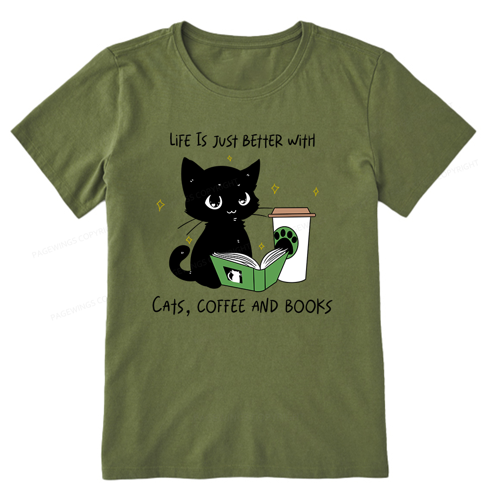 Pagewings Life Is Just Better With Cats Coffee And Books Unisex Classic T-shirt