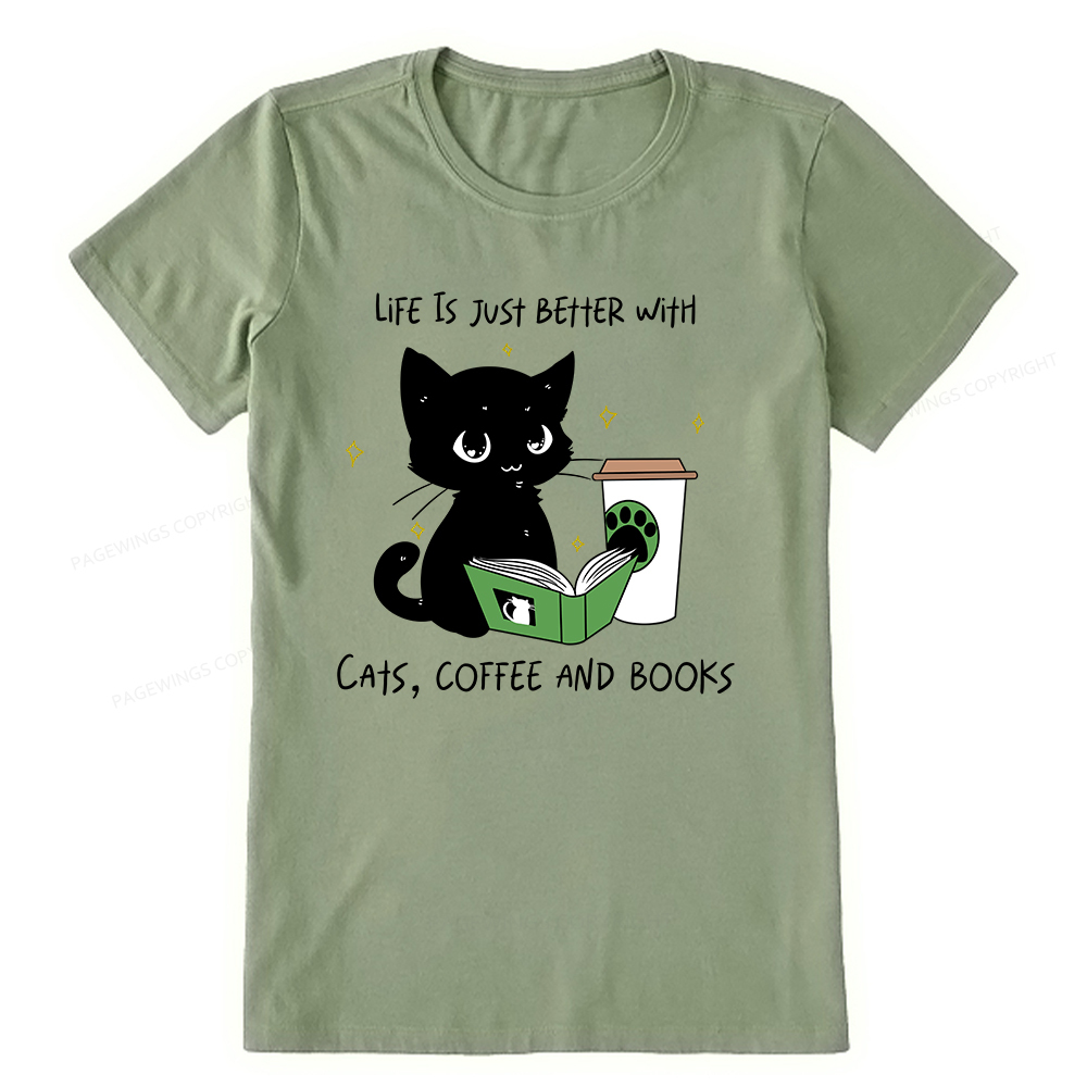 Pagewings Life Is Just Better With Cats Coffee And Books Unisex Classic T-shirt