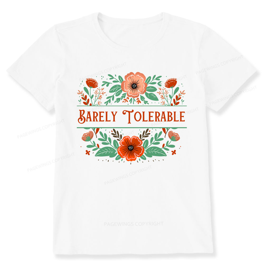 Pagewings Barely Tolerable Book Lover Bookish Unisex Classic T-shirt