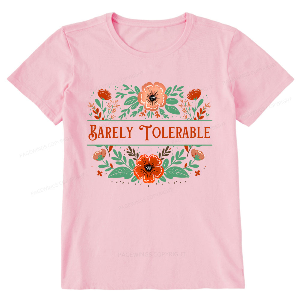 Pagewings Barely Tolerable Book Lover Bookish Unisex Classic T-shirt