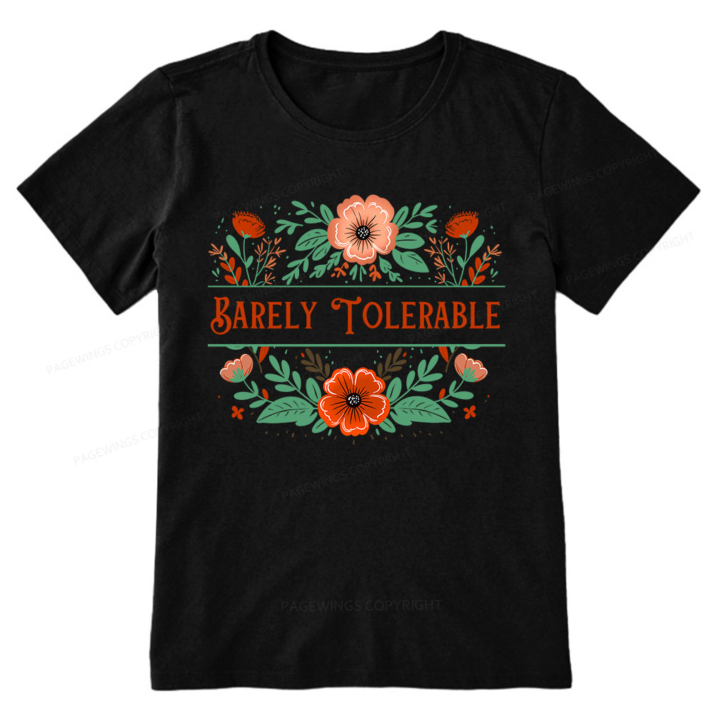Pagewings Barely Tolerable Book Lover Bookish Unisex Classic T-shirt
