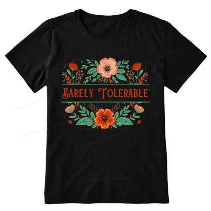 Pagewings Barely Tolerable Book Lover Bookish Unisex Classic T-shirt