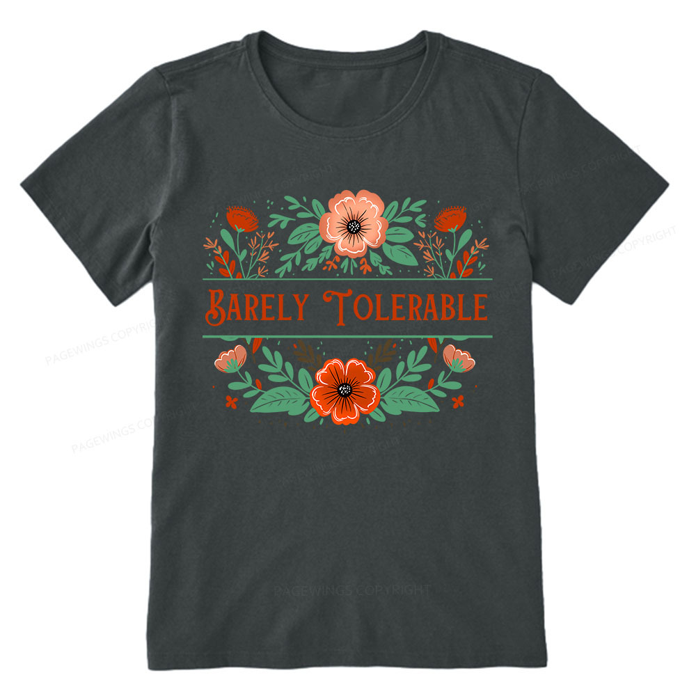Pagewings Barely Tolerable Book Lover Bookish Unisex Classic T-shirt