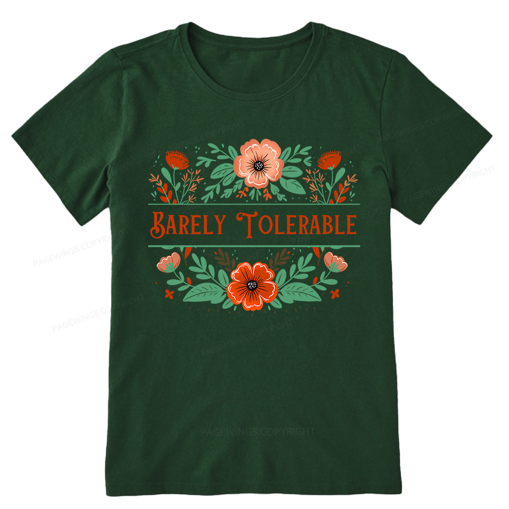 Pagewings Barely Tolerable Book Lover Bookish Unisex Classic T-shirt
