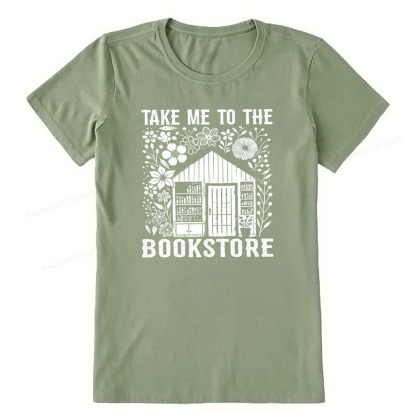 Pagewings Take Me To The Bookstore Unisex Classic T-shirt