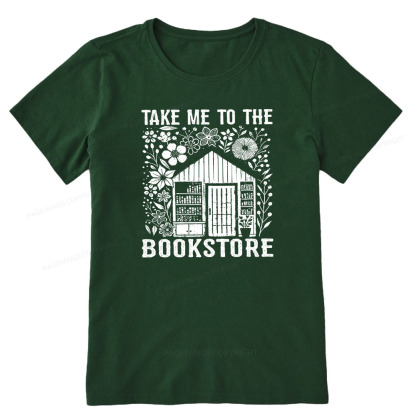 Pagewings Take Me To The Bookstore Unisex Classic T-shirt