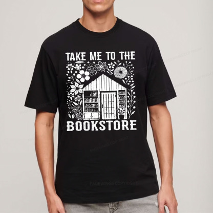 Pagewings Take Me To The Bookstore Unisex Classic T-shirt