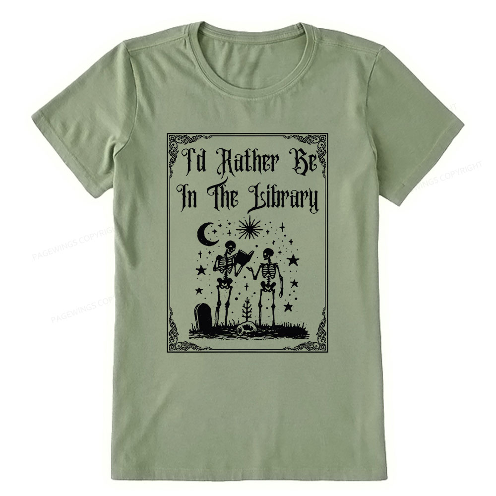 Pagewings I'd Rather Be In The Library Unisex Classic T-shirt