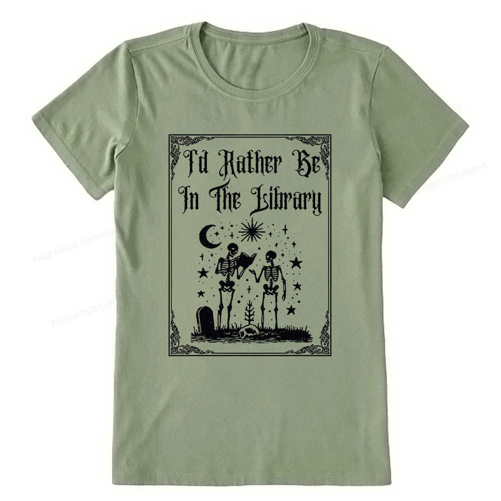 Pagewings I'd Rather Be In The Library Unisex Classic T-shirt